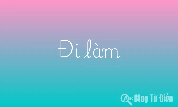 Đi làm