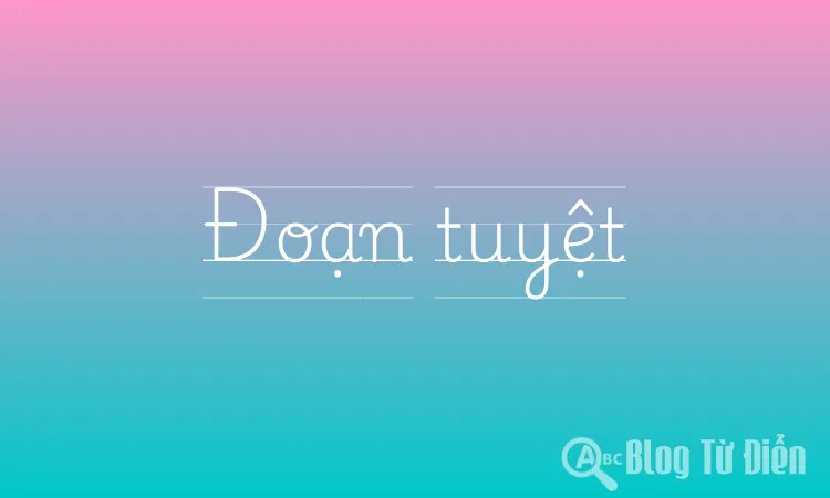 Đoạn tuyệt