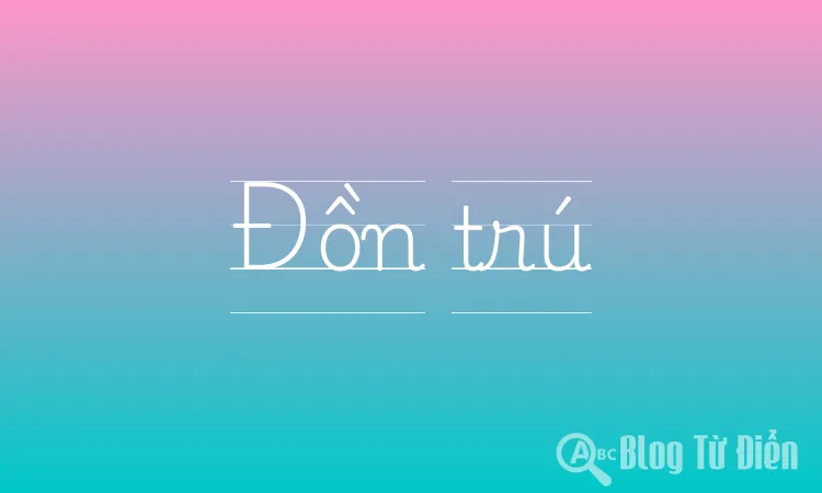 Đồn trú