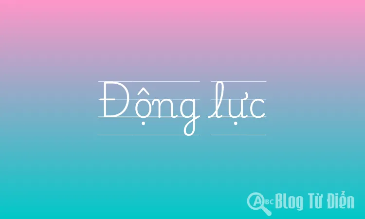 Động lực