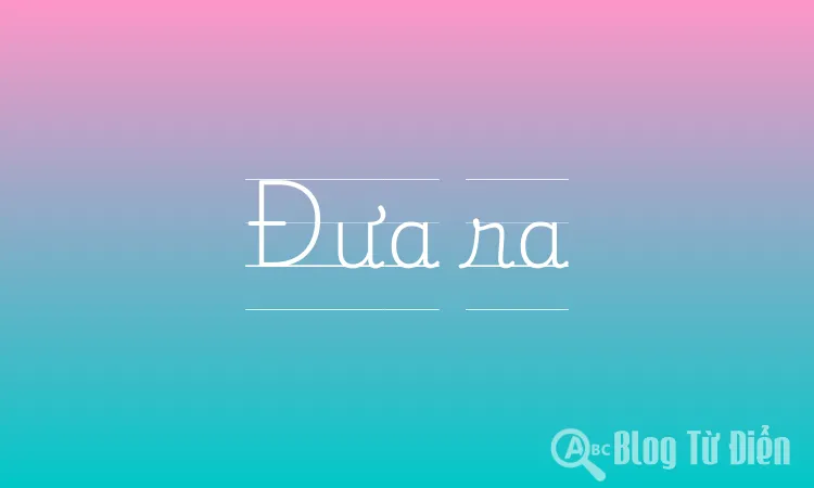Đưa ra