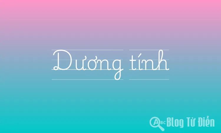 Dương tính