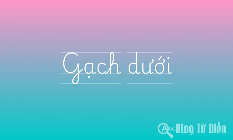 Gạch dưới
