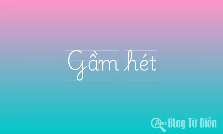 Gầm hét