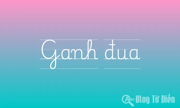 Ganh đua