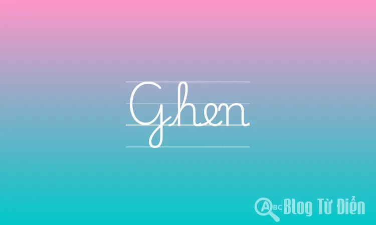 Ghen