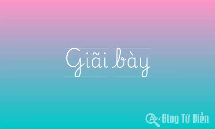 Giãi bày