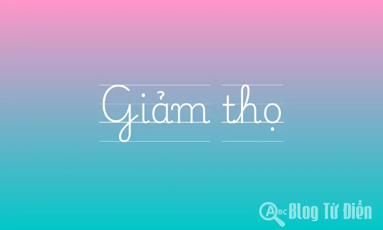 Giảm thọ