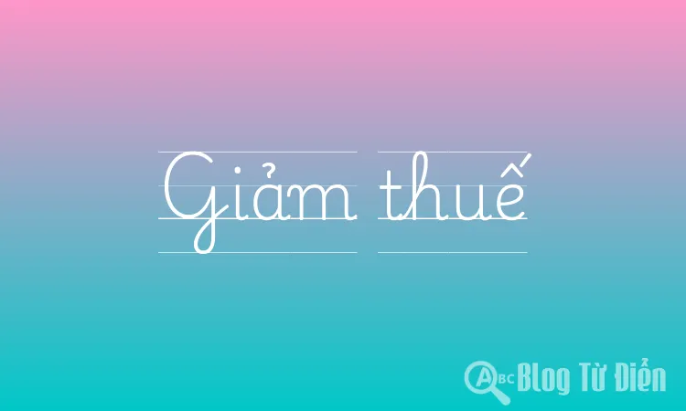 Giảm thuế