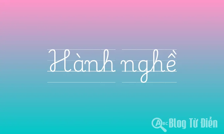 Hành nghề