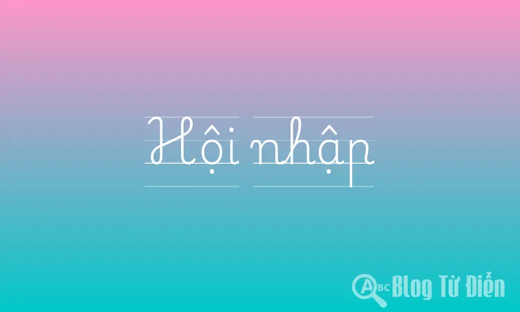 Hội nhập