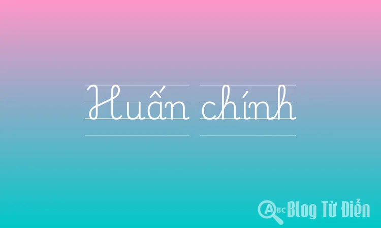 Huấn chính