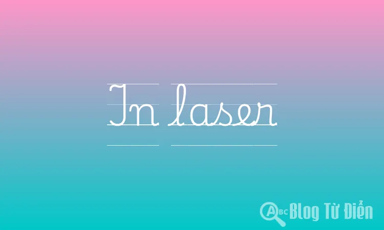 In laser