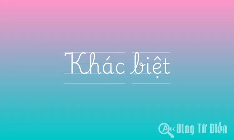 Khác biệt