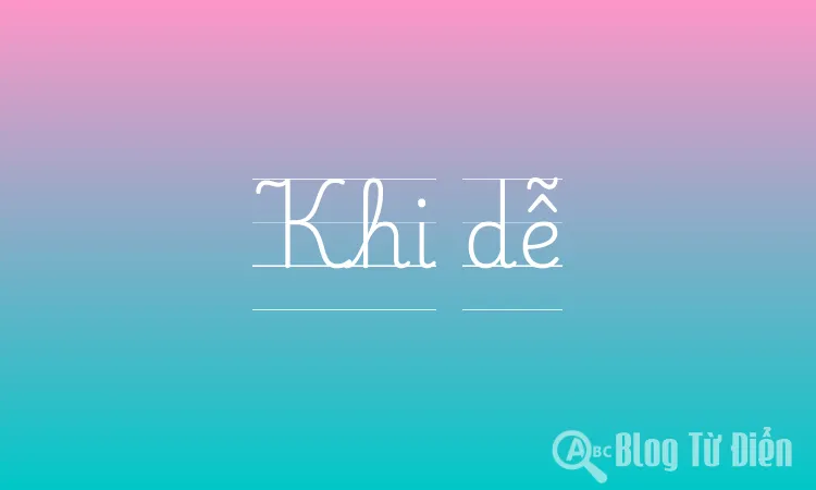 Khi dễ