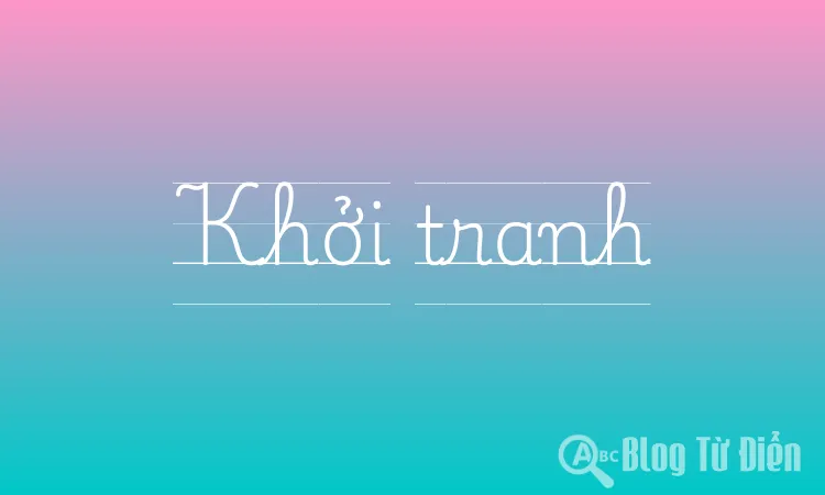 Khởi tranh