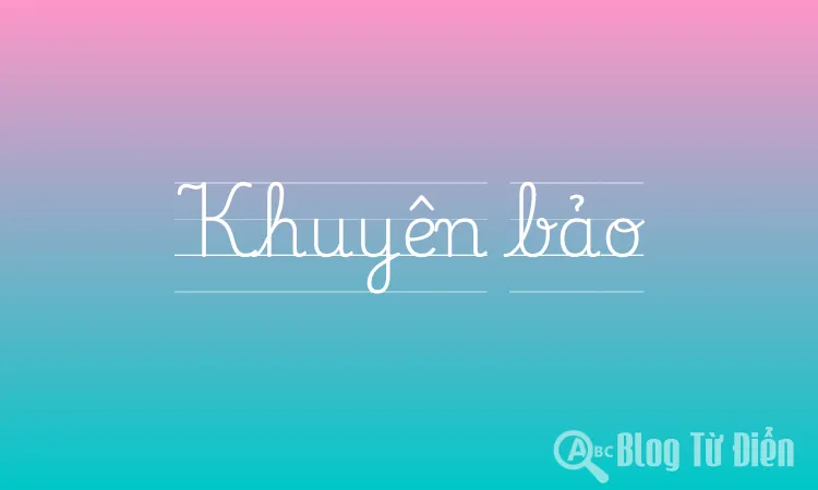 Khuyên bảo