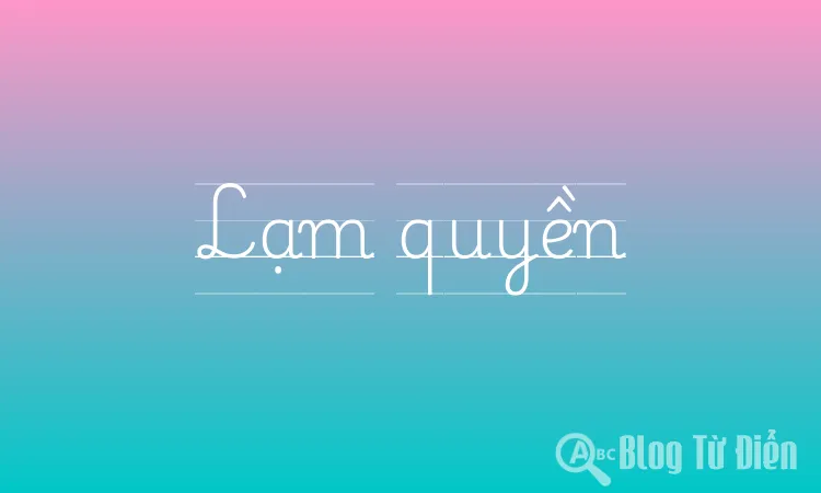 Lạm quyền