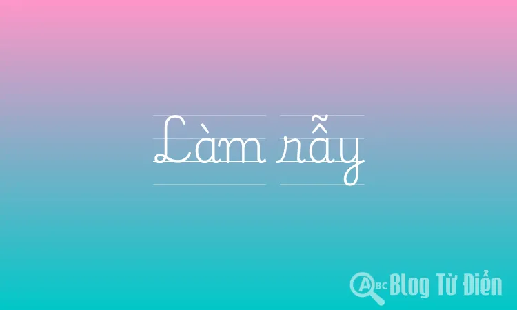 Làm rẫy
