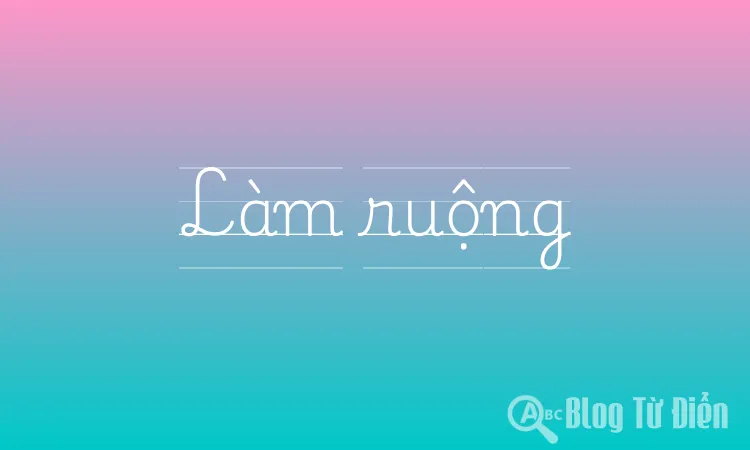 Làm ruộng