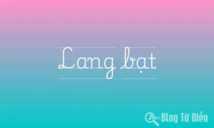 Lang bạt