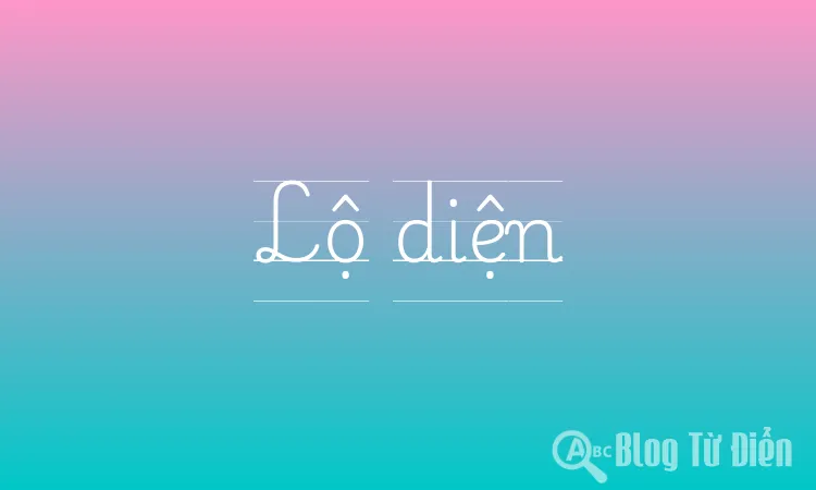 Lộ diện