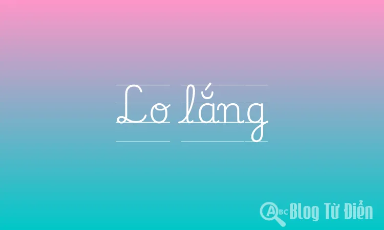 Lo lắng