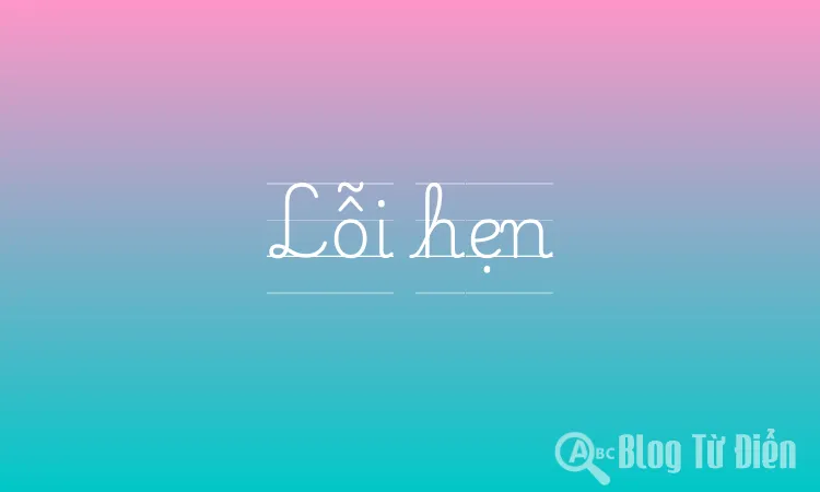 Lỗi hẹn