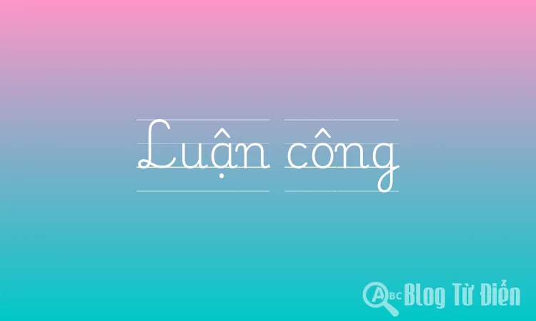 Luận công