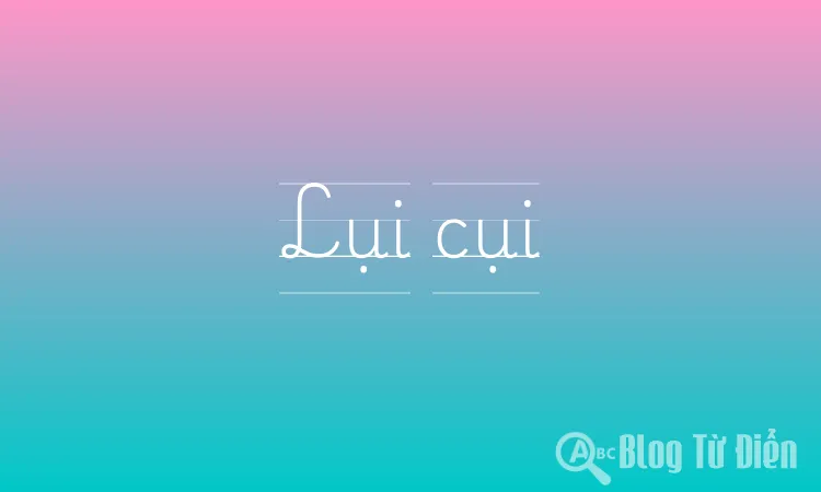 Lụi cụi