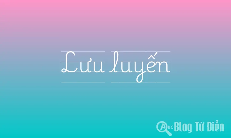 Lưu luyến