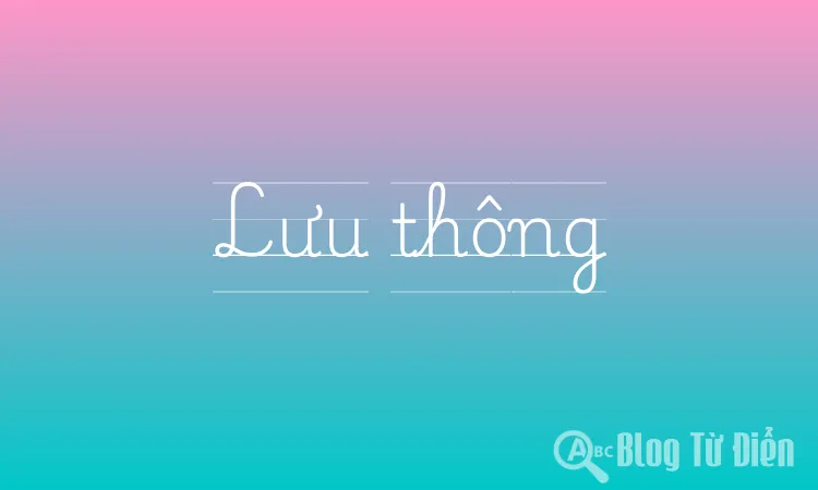 Lưu thông