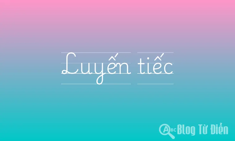 Luyến tiếc