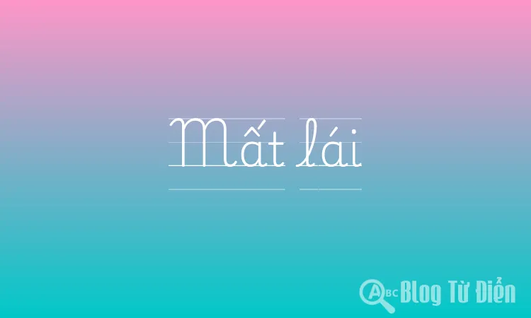 Mất lái