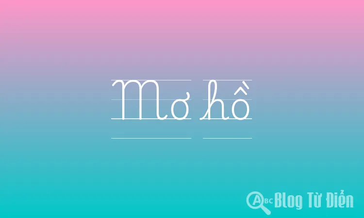 Mơ hồ