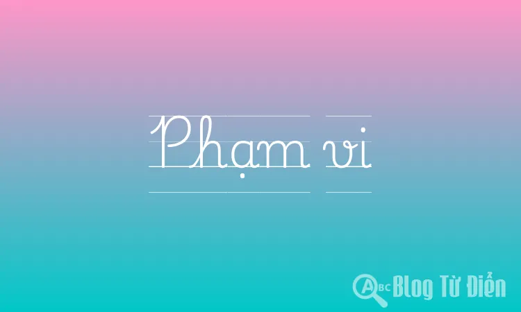 Phạm vi