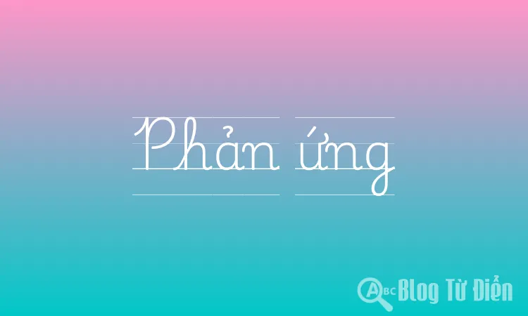 Phản ứng