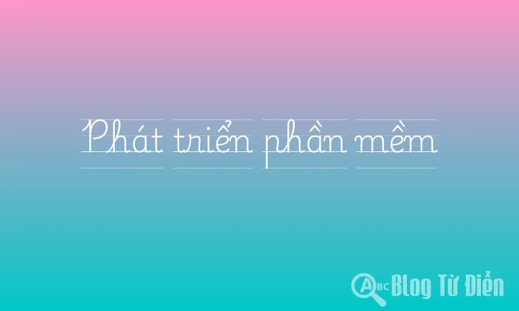 Phát triển phần mềm
