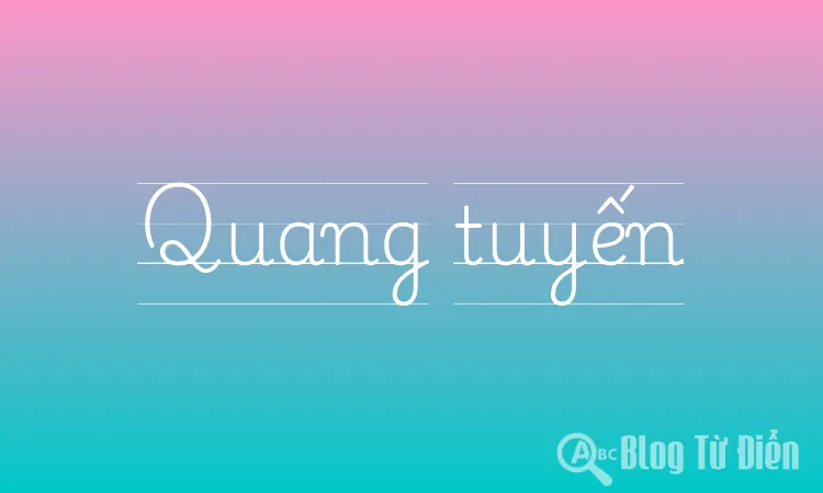 Quang tuyến