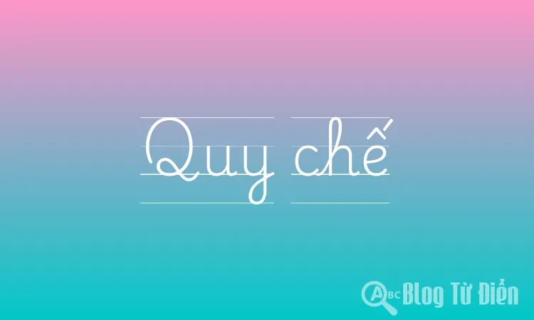 Quy chế