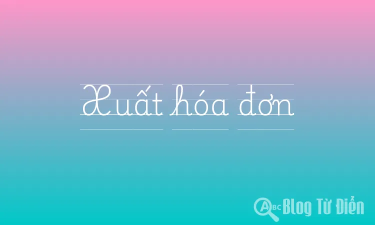 Xuất hóa đơn
