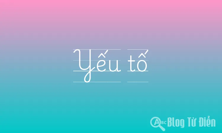 Yếu tố