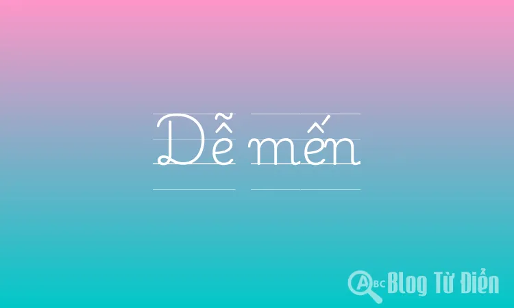 Dễ mến