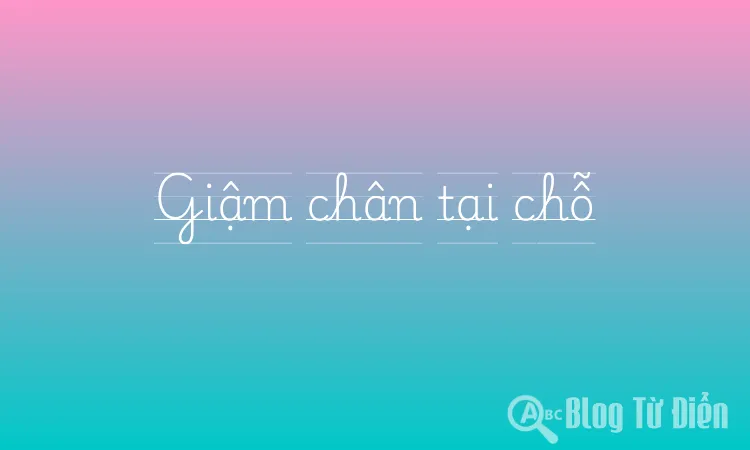 Giậm chân tại chỗ