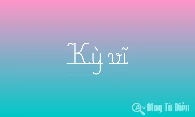 Kỳ vĩ