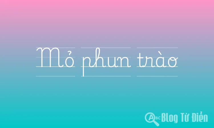 Mỏ phun trào
