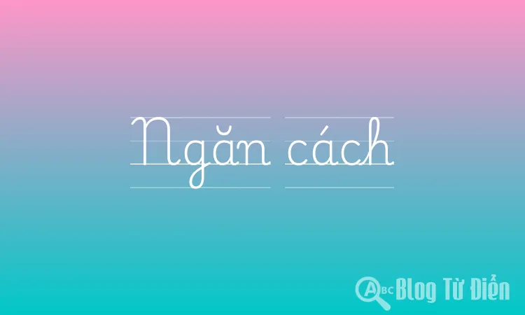 Ngăn cách