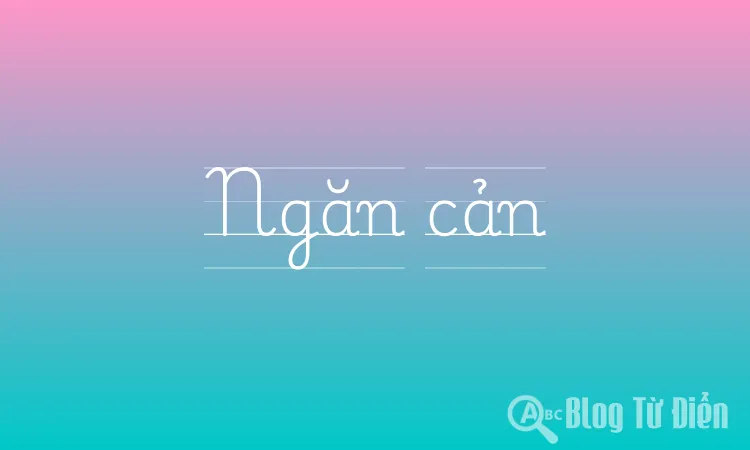 Ngăn cản