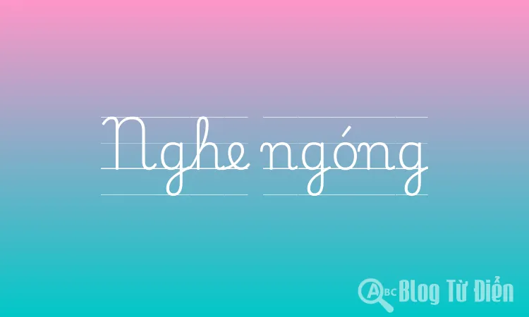 Nghe ngóng