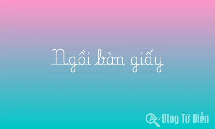 Ngồi bàn giấy